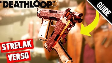 Deathloop: How to Get LEGENDARY WEAPON | STRELAK VERSO