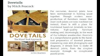 Dovetails - The Hand Tool Approach    All my dovetail knowledge in one place