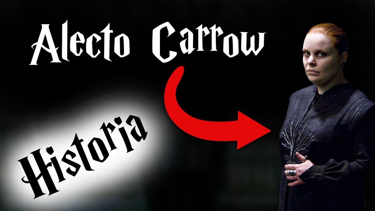 HISTORIA/BIOGRAFIA - Alecto Carrow || Harry Potter TAG - YouTube
