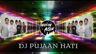 Dj nofin asia slow || pujaan hati || terbaru 2020