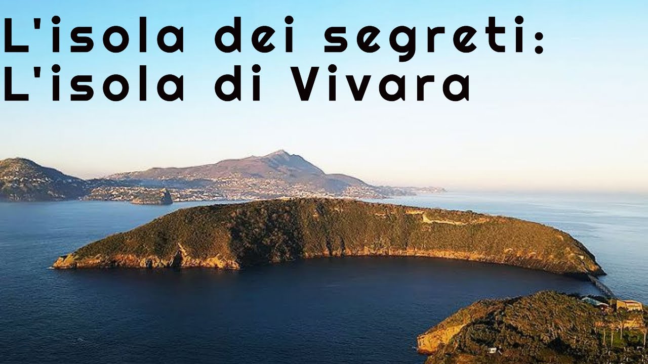 L Isola Dei Segreti L Isola Di Vivara Youtube