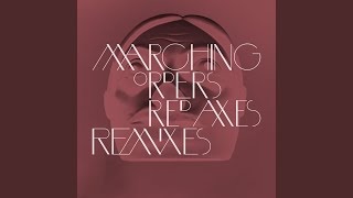 Marching Orders (Red Axes Remix)