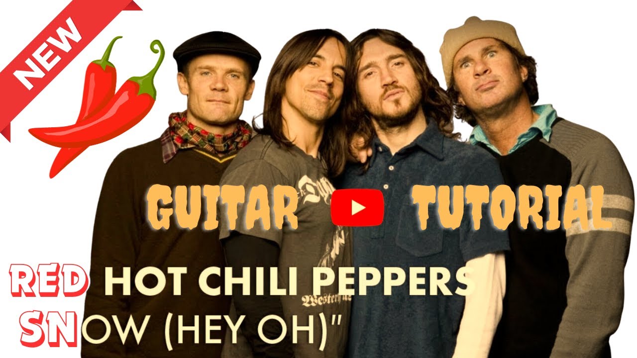 Red hot chili Peppers Snow Tutorial YouTube