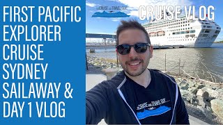 Pacific Explorer VLOG Part 1: Sydney Sailaway and First Night Onboard