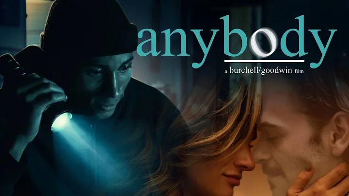 Anybody | Full Movie | Brittany Goodwin | Cody Kee...