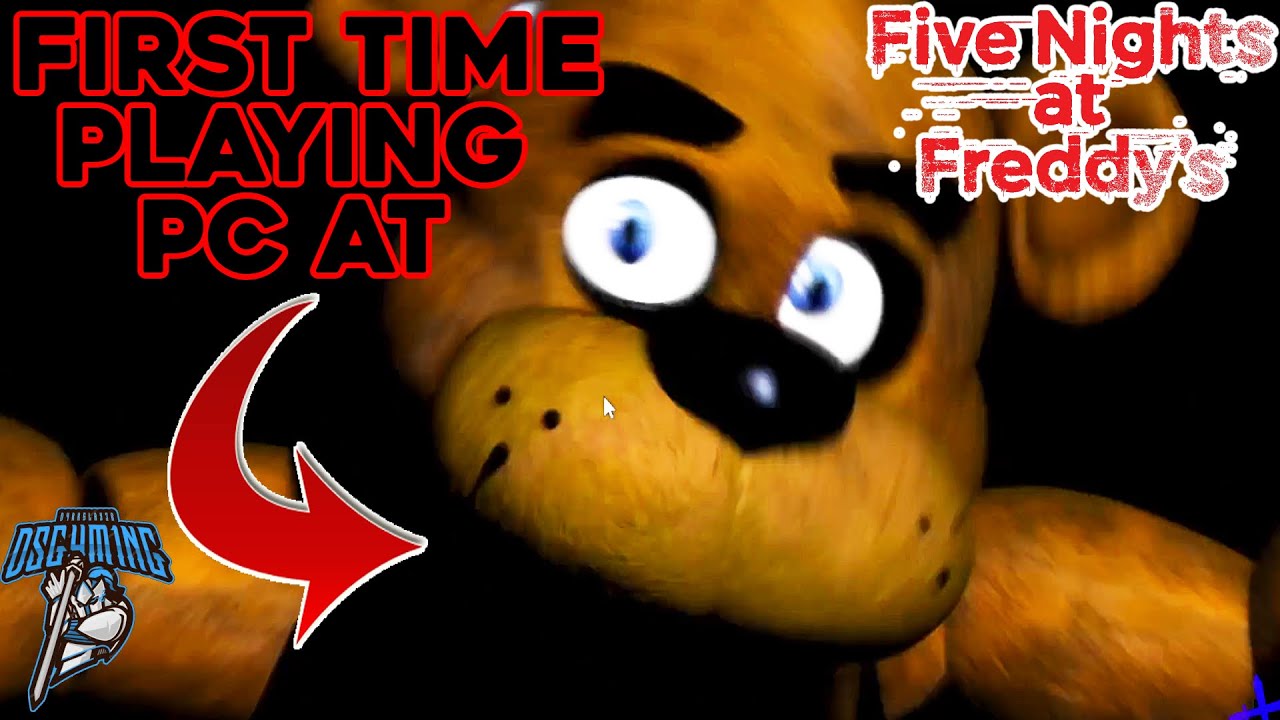 First time playing at Five Nights at Freddy's #01 - YouTube