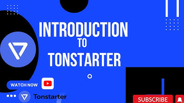 Introduction to Tonstarter... #blockchain #token #crypto #web3 #wallet #investing