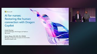 AI for nurses: Restoring the human connection with Dragon Copilot | BRK371