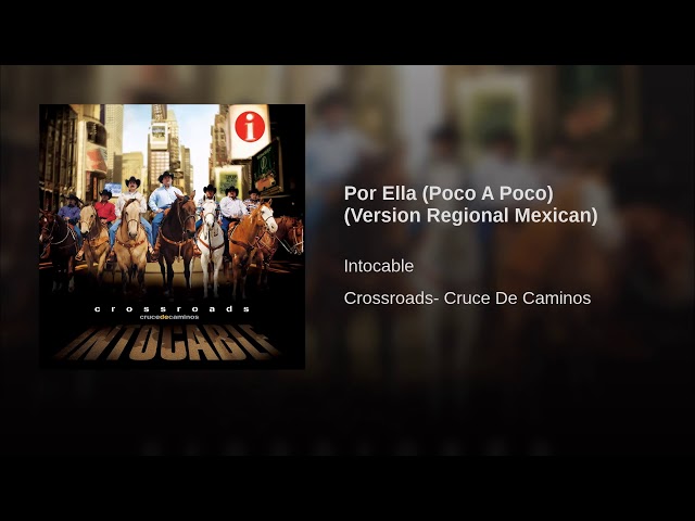 Intocable - Por Ella