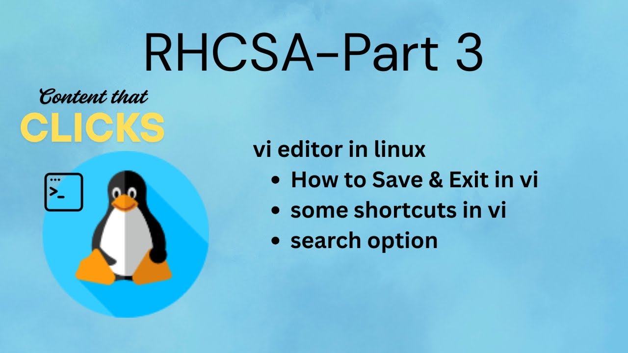 RHCSA part-3: VI Editor in Linux - YouTube