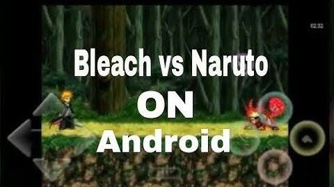 How to Download Bleach vs Naruto on android