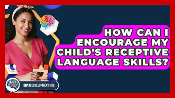 How Can I Encourage My Child