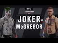 Joker vs. Conor McGregor (EA Sports UFC 2) - Crazy UFC 👊🤪