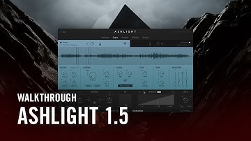 ASHLIGHT 1.5 Update Walkthrough | Native Instruments