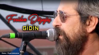Feridun Düzağaç - Gidin - Konser (Canlı Müzik)