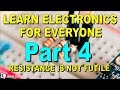 Learn Electronics Beginners Lesson 4 Resistors In Series and Parallel