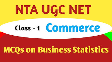 Class 1 || Business Statistics MCQs || Paper 2 Commerce || NTA UGC NET - JRF