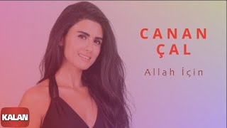 Canan Çal - Allah İçin I Aleviler'e Kalan II © 2015 Kalan Müzik Resimi