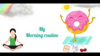 My Morning routine?‍️روتيني الصباحي