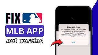 MLB App Not Working 2026 | How to Fix Major League Baseball App screenshot 1