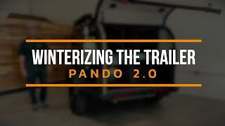 Pando 2.0 - Winterizing the Trailer