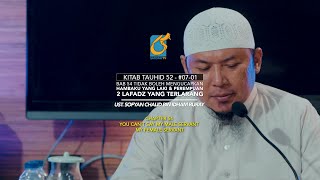 Bab 54 - 2 Lafadz Yang Terlarang - Ust Sofyan Chalid Ruray