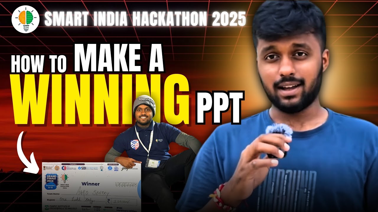 Выигрышная стратегия PPT для SIH 2025 🚀 | Как победить в хакатоне Smart India с помощью инструмен...