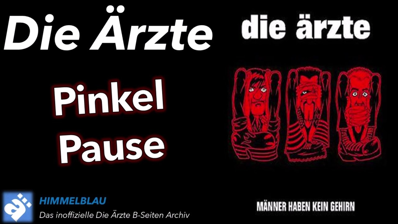 Die Ärzte: Pinkelpause