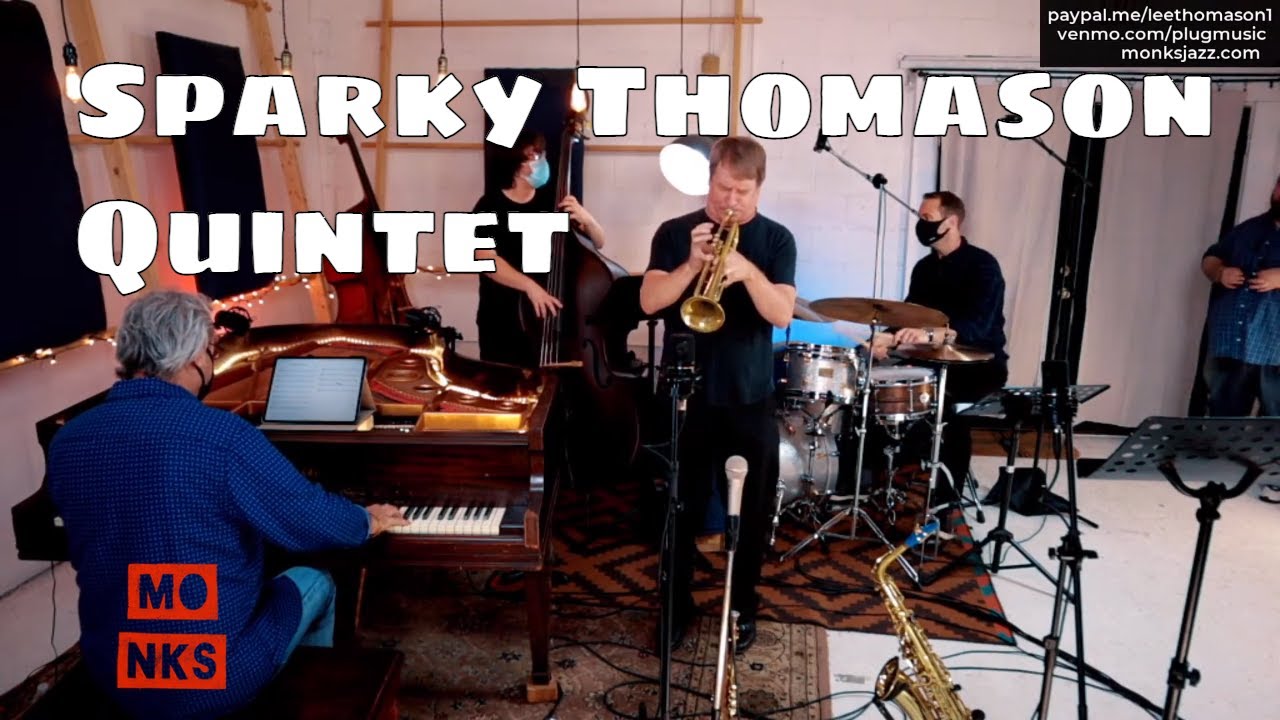 Sparky Thomason Quintet Live-Stream
