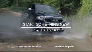 Crown CDJR - RAM 1500 - Start Something New Sales Event Start Something New Sales Event