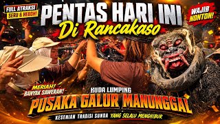 Pentas terbaru kuda lumping PGM DI RANCAKASO🔥PUSAKA GALUR MANUNGGAL 💥URANG SUNDA CHANNEL 