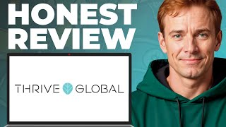 Thrive Global Full Review - Features, Strengths, Weaknesses