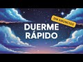 Música para Dormir y Reducir el Estrés 🌌 Relaxing Sleep Music Dormir Profundo en Minutos 🌙✨