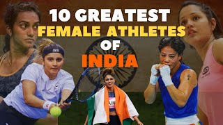 10 Greatest FEMALE Athletes of INDIA || Queen OF Indian SPORTS || #athlete #sports #top10