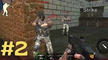 Counter Terrorist Strike || Mission 10 - 16 || Android Gameplay [Part-2]