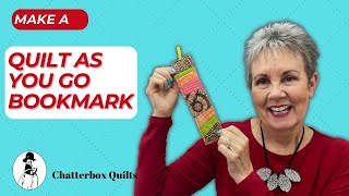 How to Make an Easy Quilt as You Go Bookmark