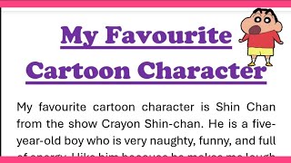 My Favourite Cartoon Character Shin Chan Essay in English 215 Words Smile Please World