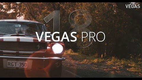 Intro to VEGAS Pro 18 for Beginners