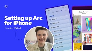 Arc Browser | Welcome to Arc for iPhone