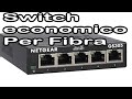 Switch economico per linea Fibra NETGEAR  GS305 Recensione