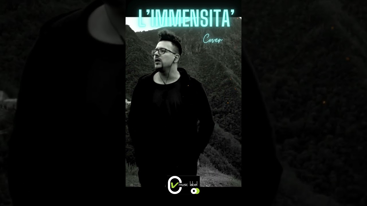 L'IMMENSITA' (TRIBUTE - COVER )