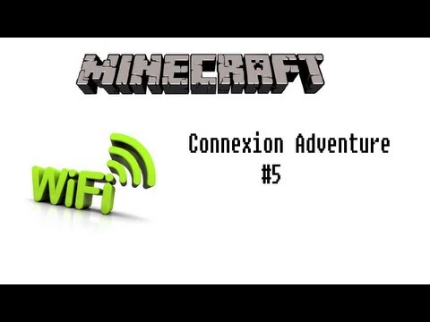 Connexion aventure #5 - tymfous91