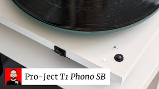 Pro-Ject's T1 Phono SB is a turntable for pragmatists (NOT idealists)