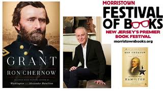 Ron Chernow at The Morristown Festival of Books Grant Part 3