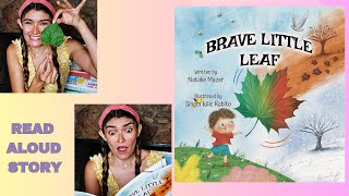 Brave Little Leaf: Children Read Aloud Book About the Power of Letting Go