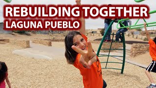 Rebuilding Together - The Laguna Pueblo Project