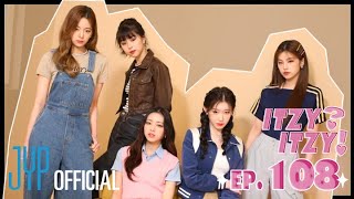 [ITZY?ITZY!] EP108