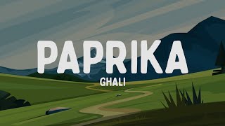 Ghali - Paprika (Testo/Lyrics)