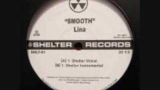 Lina - Smooth (Shelter Vocal)