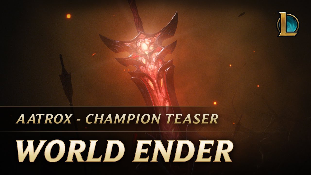 Aatrox: World Ender  Champion Teaser - League of Legends 